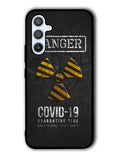 Danger Covid 19 Samsung Galaxy A14 5G Case QC6132