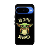 Coffe No Forcee Google Pixel 10 Case QC9327