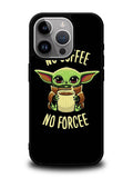 Coffe No Forcee iPhone 16 Pro Case OV9327