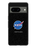 Nasa I Need My Space Google Pixel 8A Case QC0283