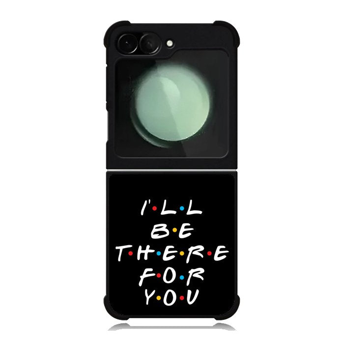 Friends Quotes Samsung Galaxy Z Flip 6 5G 2024 Case OV0503