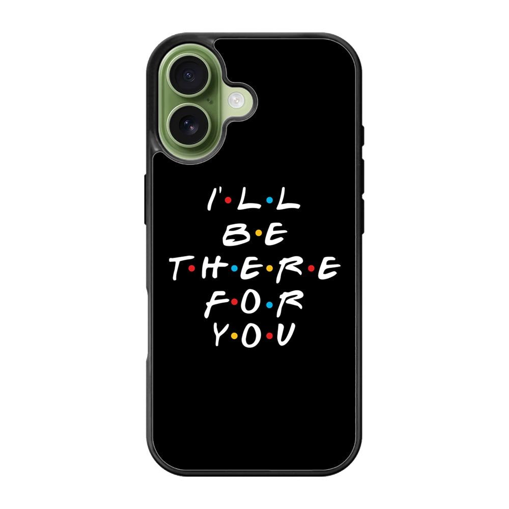 Friends Quotes iPhone 17 Case QC0503