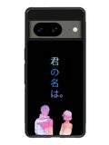 your name Google Pixel 8 Case QC9737