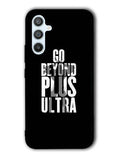 go beyond plus ultra Samsung Galaxy A14 5G Case QC8738