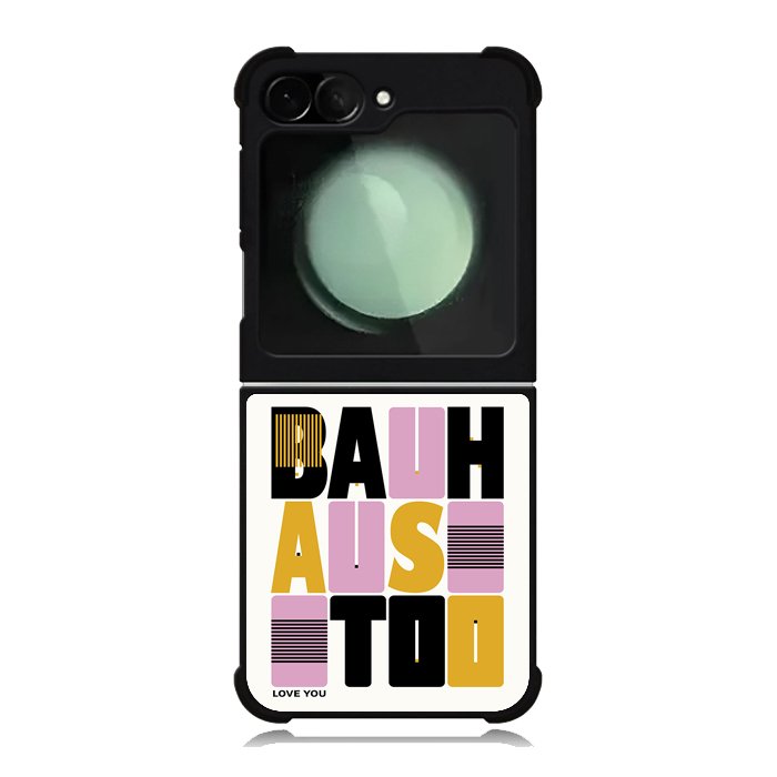 Bauhaus Love You Too FZ1708 Samsung Galaxy Z Flip 6 2024 5G Case