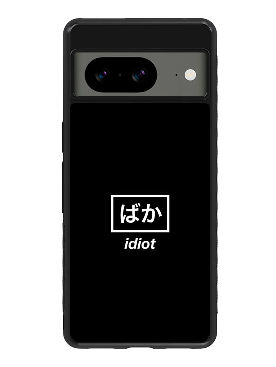 Idiot Simple Quotes Google Pixel 8 Case QC11222