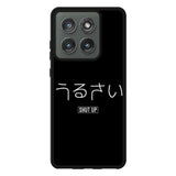 Shut Up Simple Quotes Motorola Moto Edge 2025 Case QC11225