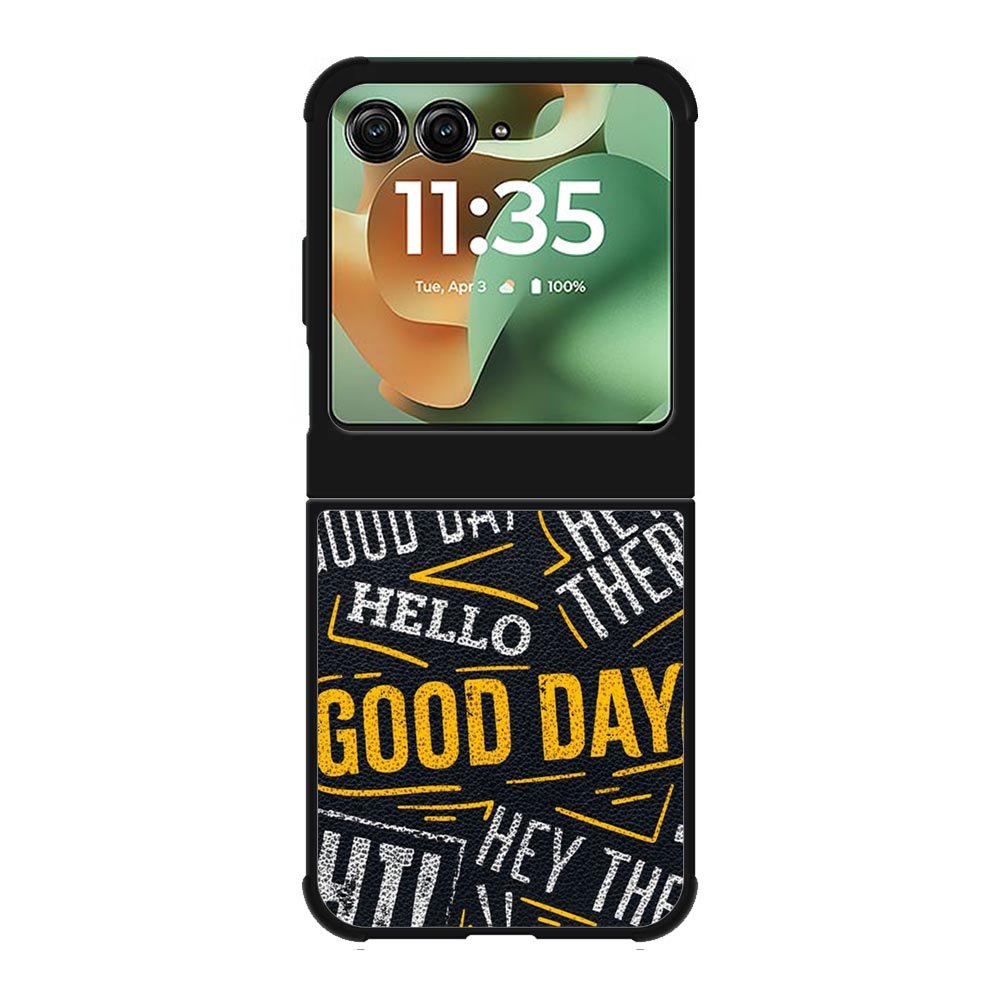 Hello Good Day Motorola Moto RAZR 2025 Case OV11220