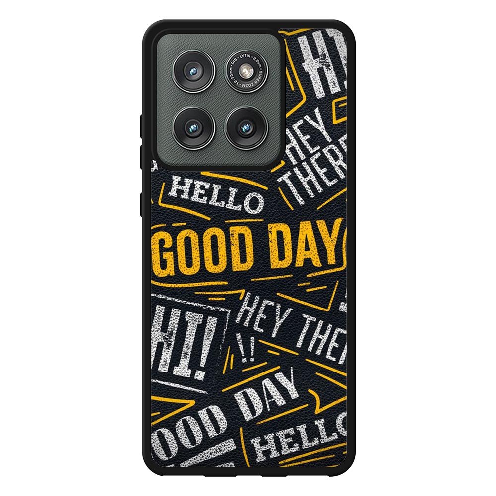 Hello Good Day Motorola Moto Edge 2025 Case OV11220