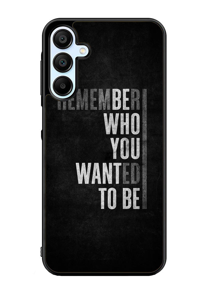 Motivational Quote Samsung Galaxy A15 5G Case OV10979