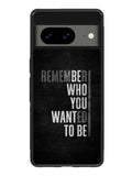 Motivational Quote Google Pixel 8A Case QC10979