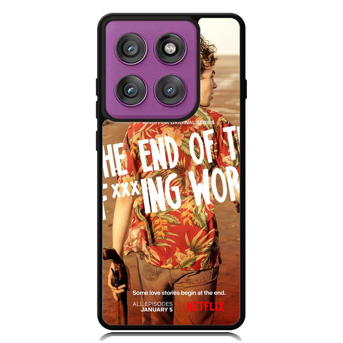 The End Of Fxxxing World Motorola Moto Edge 2025 | Moto Edge 60 Fusion | Moto Edge 60 Pro Case OV10713