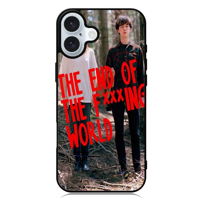 The End Of Fxxxing World iPhone 16 Case QC10715
