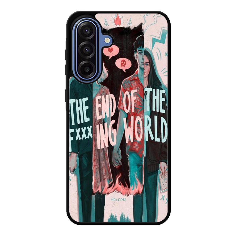 The End Of Fxxxing World Samsung Galaxy A17 Case QC10718