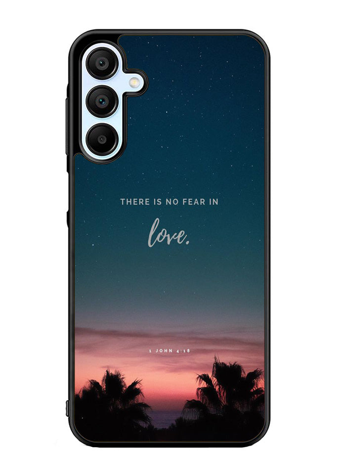 There is no fear in love Samsung Galaxy A35 5G Case OV2193