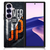 Never give up Samsung Galaxy Z Fold 7 Case OV9529