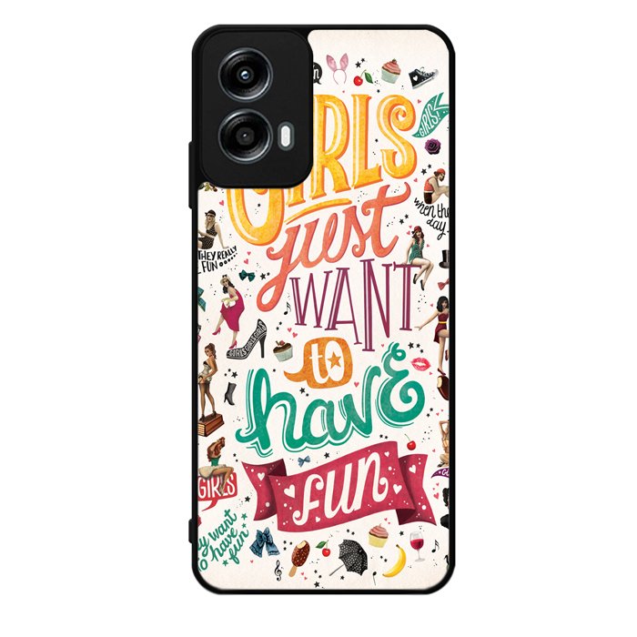 Girls Just Want To Have Fun Motorola Moto G Play 2024 Case OV0778