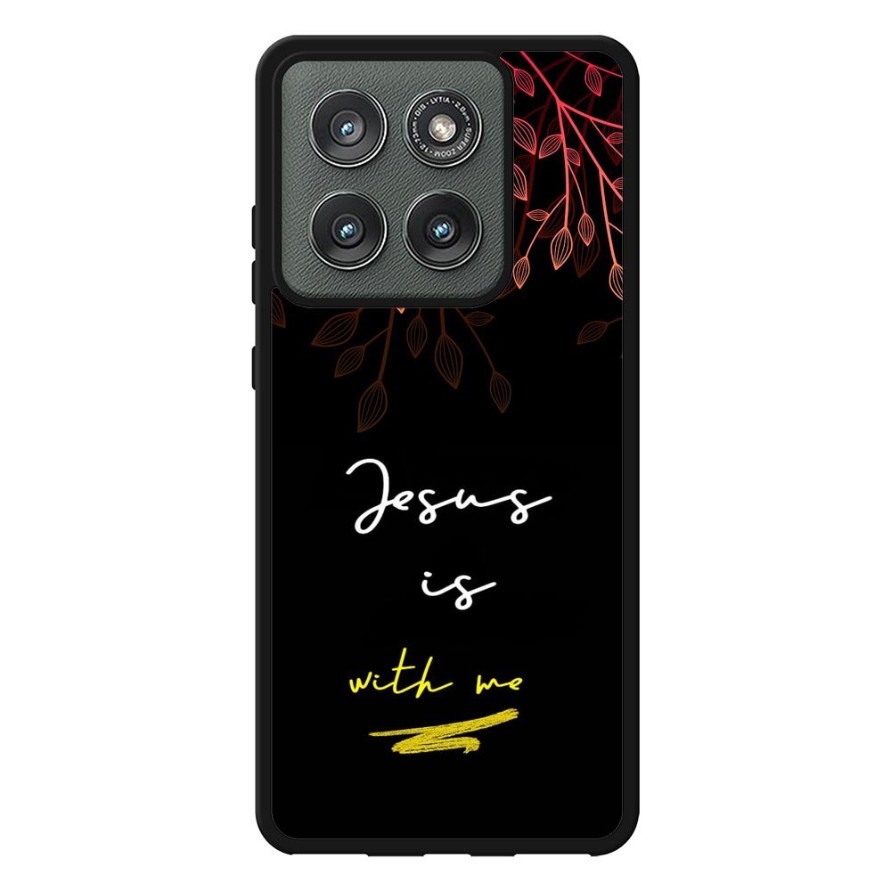 Jesus is with me FLX0550 Motorola Moto Edge 2025 Case
