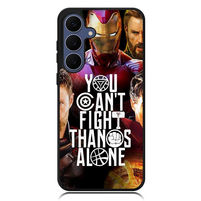 Avengers You Cant Fight Thanos Alone Samsung Galaxy S25 FE Case OV1427