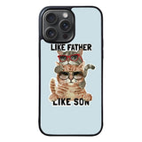 like father like son FLN0114 iPhone 15 Pro Max Case