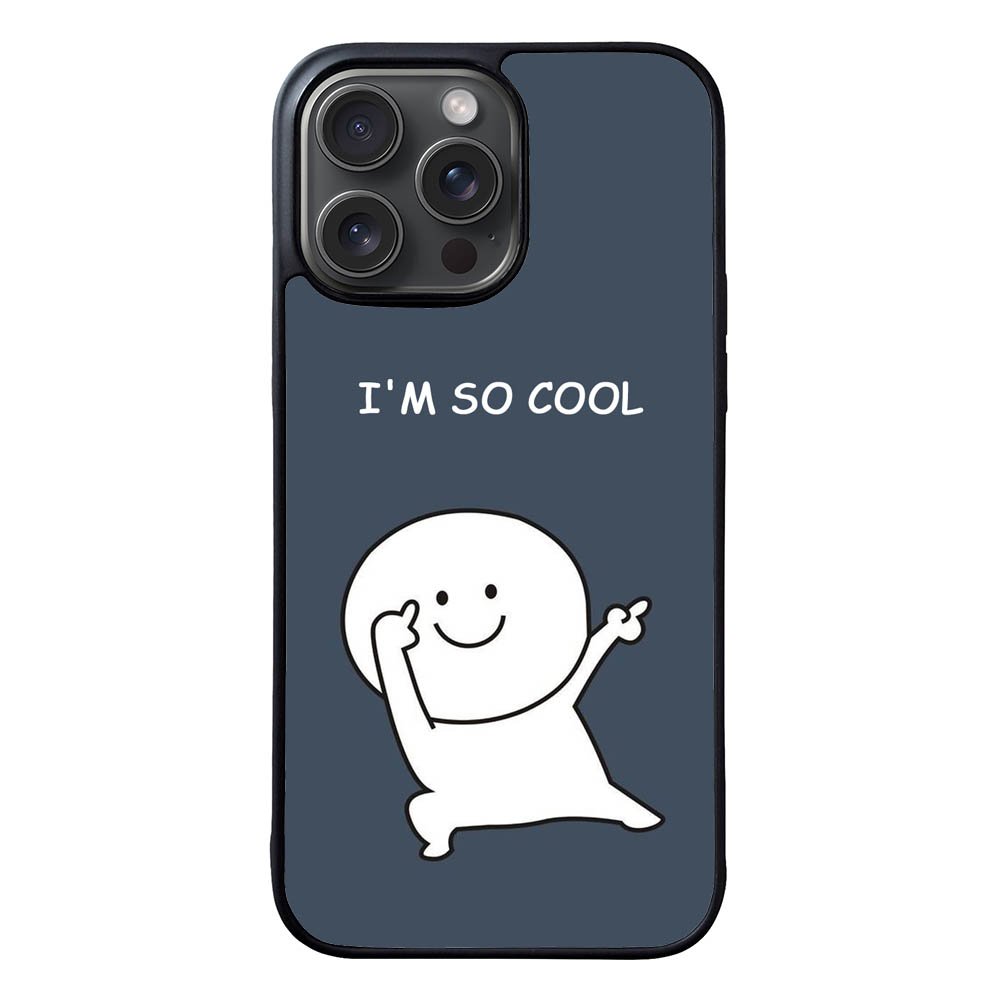 Im so cool FLN0163 iPhone 15 Pro Max Case