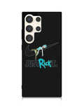 Just Rickt It Samsung Galaxy S25 Ultra 5G Case