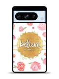 BELIEVE IN YOURSELF Google Pixel 8 Pro Case QC1569