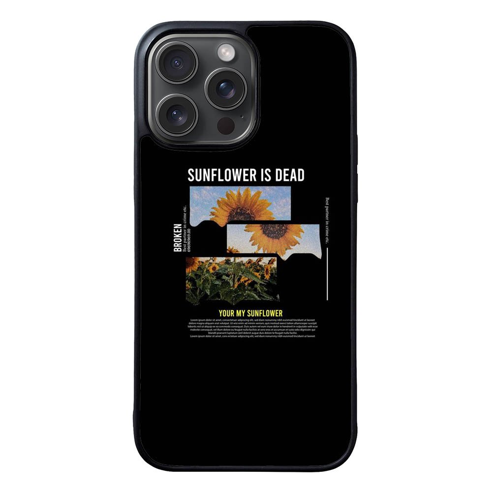 Sunflower is Dead FRL0163 iPhone 15 Pro Max Case