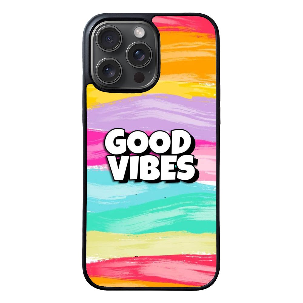 Good Vibes FRL0247 iPhone 15 Pro Max Case