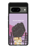 Black Lives Matter Google Pixel 8A Case QC4157