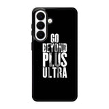 go beyond plus ultra Samsung Galaxy S26 Case OV8738