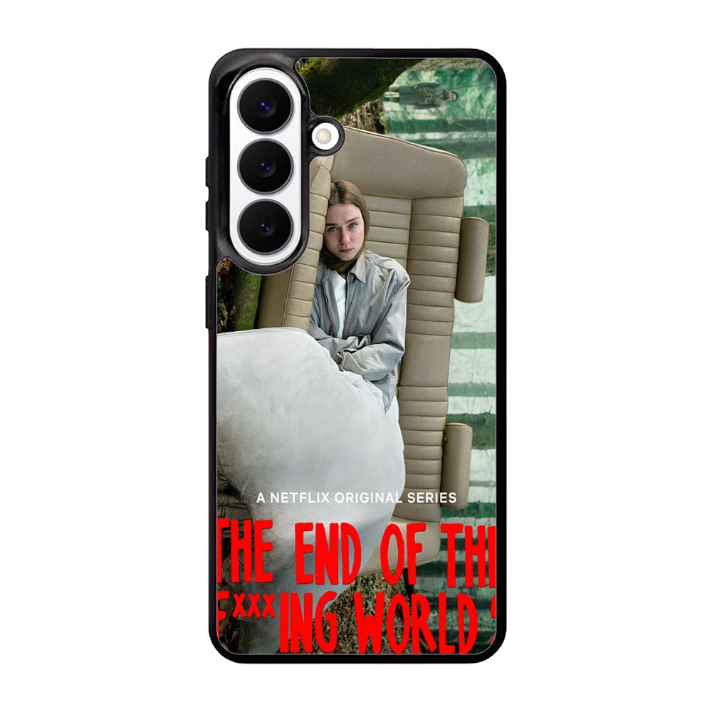The End Of Fxxxing World Samsung Galaxy S26 Plus Case OV10714