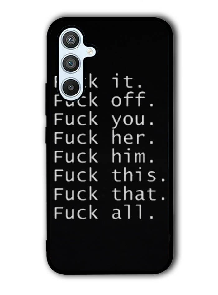 Fuck You and Fuck All Samsung Galaxy A14 5G Case QC4904