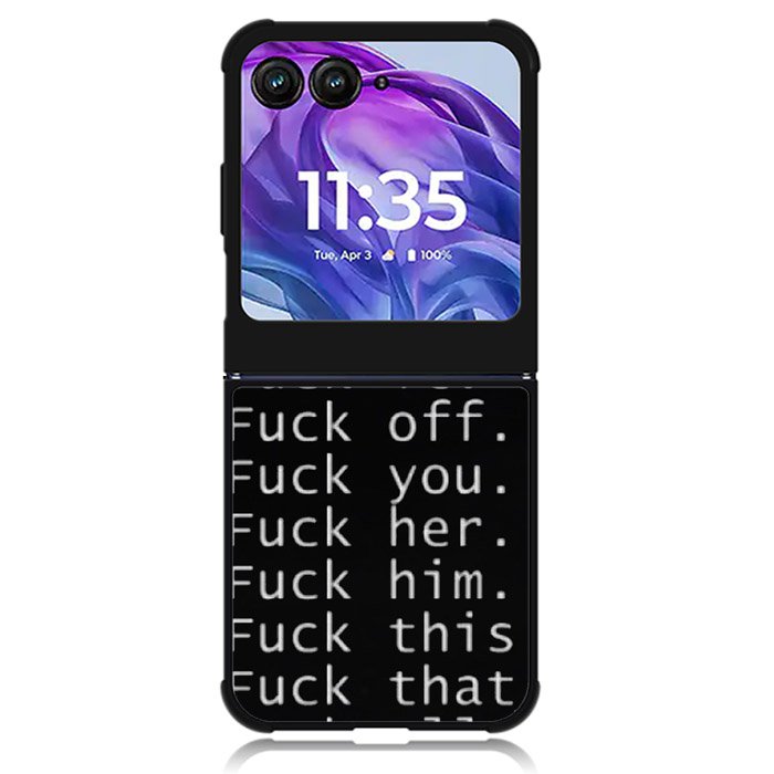 Fuck You and Fuck All Motorola Moto Razr Plus 2024 , Moto Razr+ 2024 Case OV4904