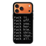 Fuck You and Fuck All iPhone 17 Pro Max Case OV4904