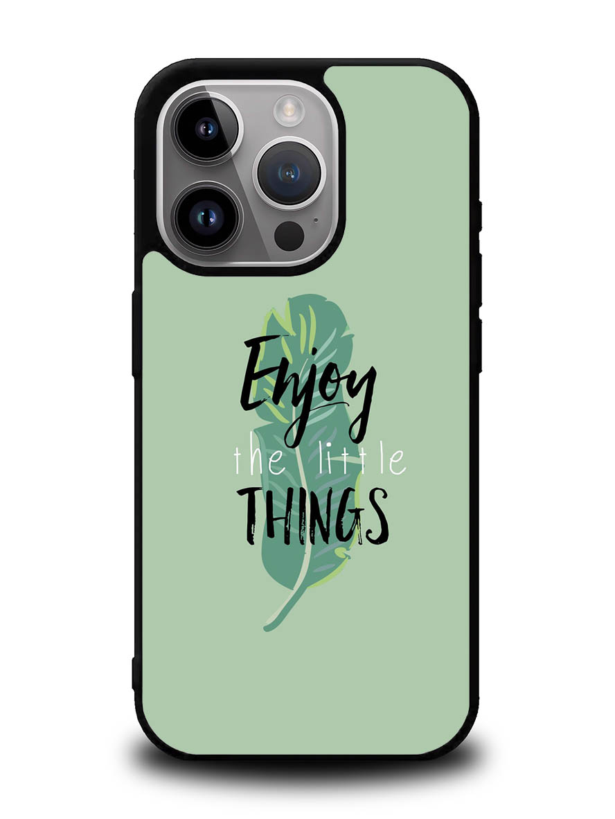 Enjoy The Little Things iPhone 16 Pro Case OV8362