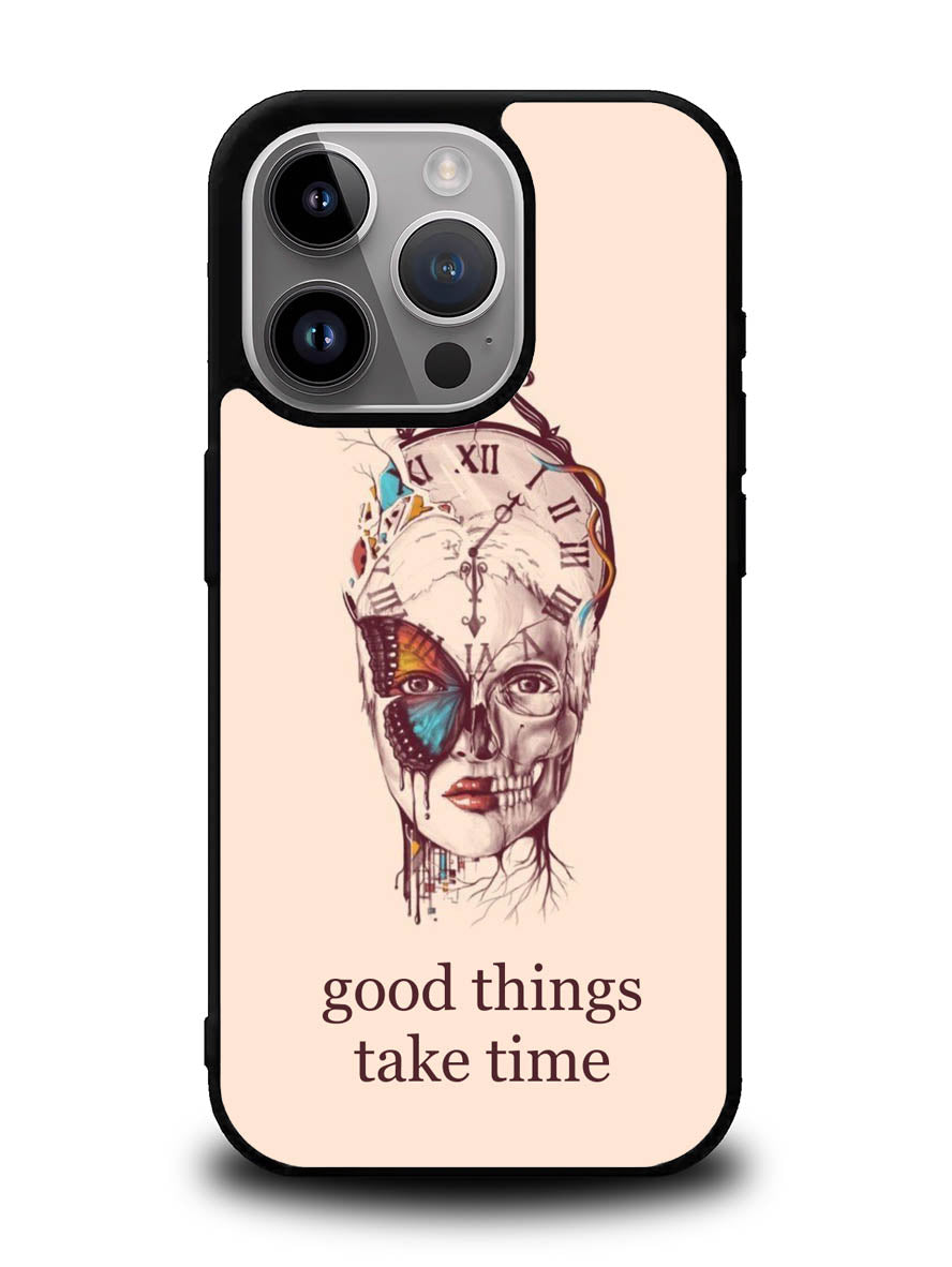 Good Things Take Time iPhone 16 Pro Max Case OV8299