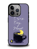 Enjoy Every Moment iPhone 16 Pro Max Case OV8361