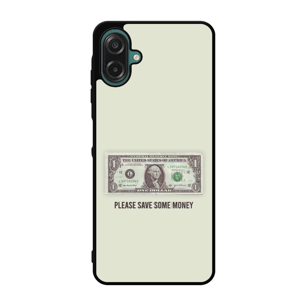 Save Your Money Samsung Galaxy A07 Case QC7911