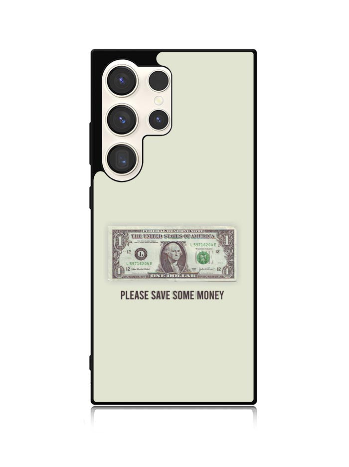 Save Your Money Samsung Galaxy S23 Ultra 5G Case QC7911