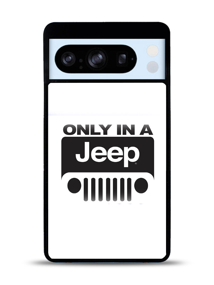 Only In a Jeep Google Pixel 8 Pro Case QC9802
