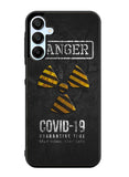 Danger Covid 19 Samsung Galaxy A35 5G Case OV6132