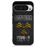 Danger Covid 19 Google Pixel 9 Pro XL Case OV6132