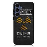 Danger Covid 19 Samsung Galaxy S25 FE Case OV6132