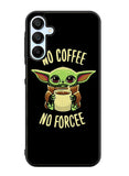 Coffe No Forcee Samsung Galaxy A15 5G Case OV9327
