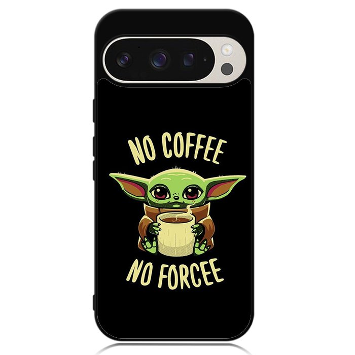 Coffe No Forcee Google Pixel 9 Pro XL Case OV9327