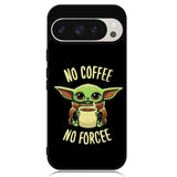 Coffe No Forcee Google Pixel 9 | Pixel 9 Pro Case OV9327