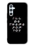Friends Quotes Samsung Galaxy A54 5G Case OV0503