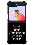 Friends Quotes Samsung Galaxy Z Flip 5 5G 2023 Case OV0503