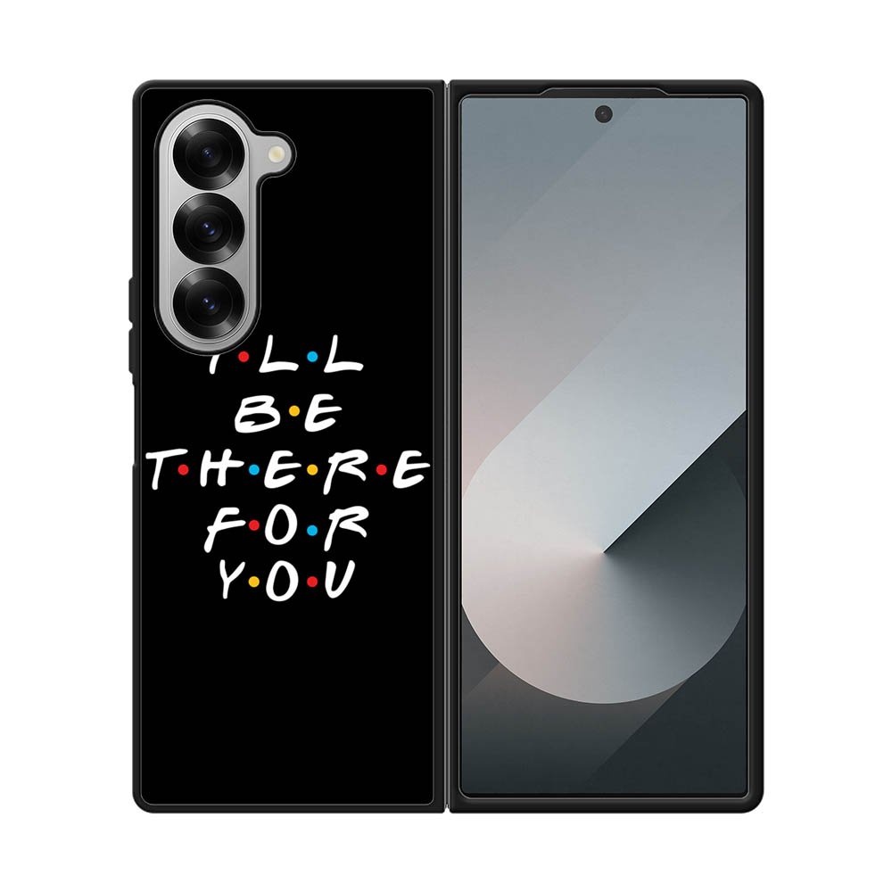 Friends Quotes Samsung Galaxy Z Fold 7 5G Case QC0503